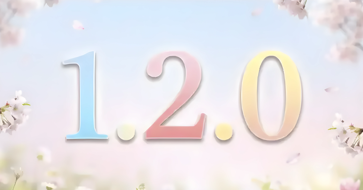 We’ve updated to version 1.2.0 – what’s new?
